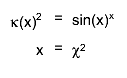 #kappa(x)^{2}=sin(x)^{x}