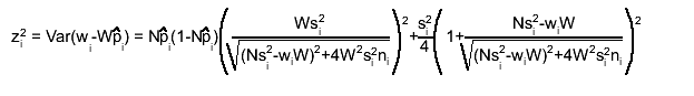 z_{i}^{2} = Var(w_{i}-W#hat{p}_{i}) = N#hat{p}_{i}(1-N#hat{p}_{i})#left(#frac{Ws_{i}^{2}}{#sqrt{(Ns_{i}^{2}-w_{i}W)^{2}+4W^{2}s_{i}^{2}n_{i}}}#right)^{2}+#frac{s_{i}^{2}}{4}#left(1+#frac{Ns_{i}^{2}-w_{i}W}{#sqrt{(Ns_{i}^{2}-w_{i}W)^{2}+4W^{2}s_{i}^{2}n_{i}}}#right)^{2}