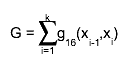 G = #sum_{i=1}^{k}g_{16}(x_{i-1},x_{i})