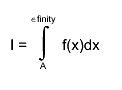 I = #int^{#infinity}_{A} f(x)dx