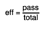 eff = #frac{pass}{total}