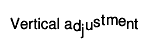 Vertical a#lower[0.2]{d}#lower[0.4]{j}#lower[0.1]{u}#lower[-0.1]{s}#lower[-0.3]{t}#lower[-0.4]{m}#lower[-0.2]{e}#lower[0.1]{n}t