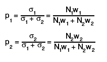 p_{1} = #frac{#sigma_{1}}{#sigma_{1} + #sigma_{2}} = #frac{N_{1}w_{1}}{N_{1}w_{1} + N_{2}w_{2}}